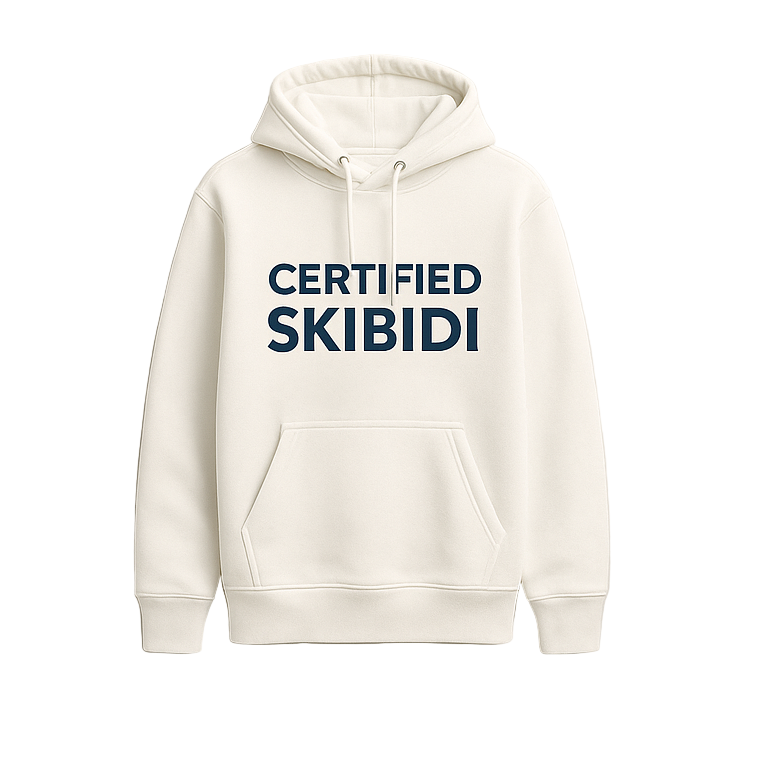 Certified Skibidi Hoodie