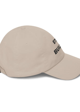 Still Building Unisex Cap — Embroidered